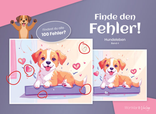 Finde den Fehler! Band 4: Hundeleben